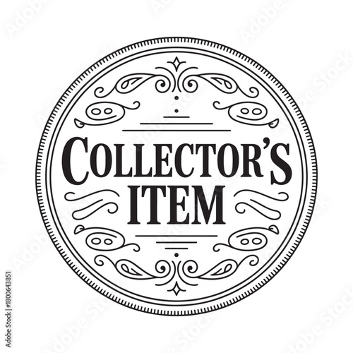 Vintage collector s item emblem with ornate border