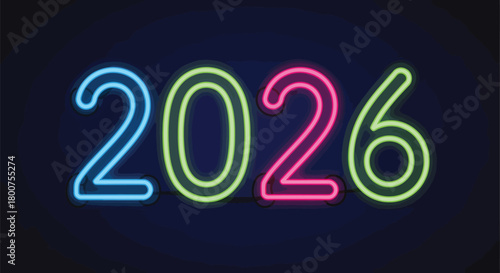 Neon Sign Displaying the Year 2026 in Vibrant Colors.