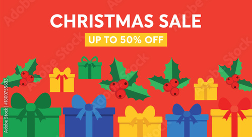 Christmas Sale with Gifts and Holly Berries - Up to 50 Off Promotion.