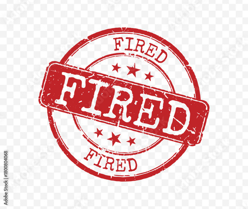 Grunge red circular rubber stamp with bold Fired text and stars isolated on transparent background