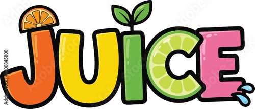 Juice Word Art With Fruit And Leaf Elements Orange Yellow Green Pink Colors And Water Splash