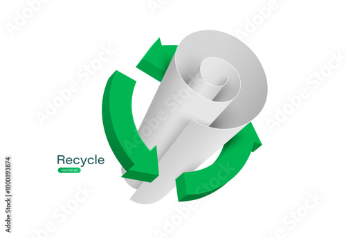 Green recycle logo or icon circle aroundpaper roll to promote the Global Recycling Day waste separation campaign, vector 3d illustration isolated on white background for design
