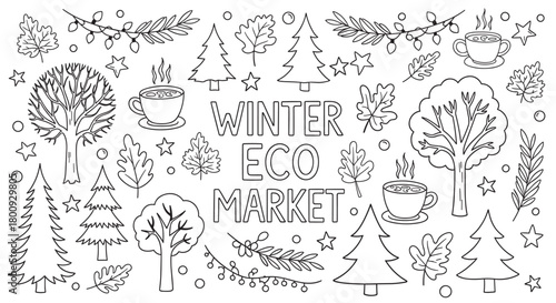 A charming hand-drawn black and white doodle illustration featuring 'Winter Eco Market' text surrounded by festive trees, autumn leaves, steaming cups, and twinkling lights, perfect for a cozy design