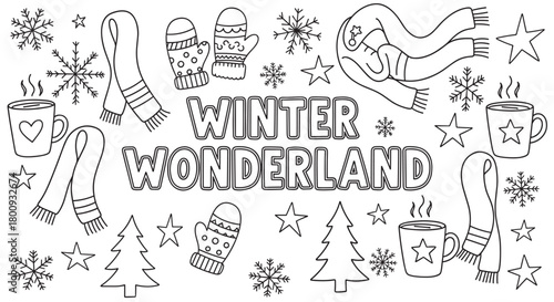 A black and white coloring page illustration with the text Winter Wonderland surrounded by hand-drawn doodles of scarves, mittens, snowflakes, hot drinks, and festive seasonal elements