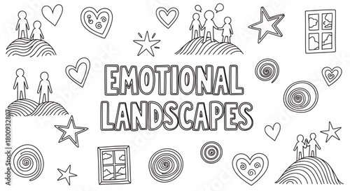 A hand-drawn black and white illustration set about emotional landscapes, featuring simple doodles of people, hearts, stars, and spirals for psychology or mental health concepts