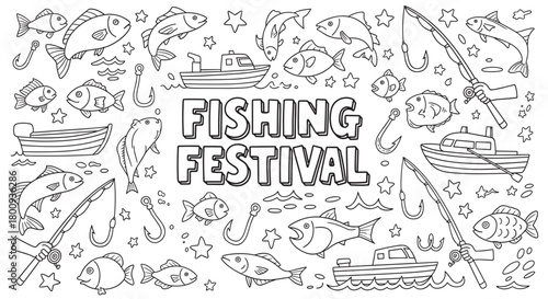A black and white doodle illustration for a fishing festival featuring cartoon fish, boats, rods, and hooks, perfect as a coloring book page or event banner design