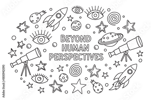 Hand-drawn doodle illustration in black and white featuring space exploration symbols like rockets and telescopes with an inspirational quote about expanding human perspective