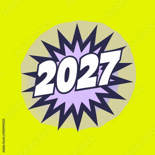 2027 comic burst explosion graphic year number 1