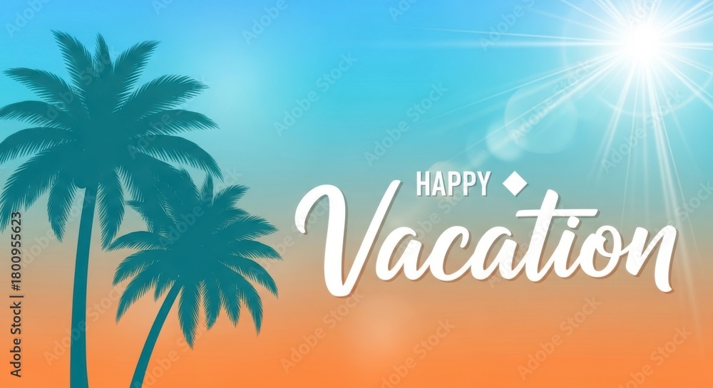 Obraz premium Happy vacation text with palm trees and bright sun on a colorful gradient background