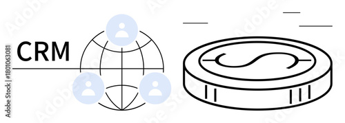 CRM text beside a globe with user icons and money coin emphasizes customer management, global connectivity, revenue growth, team collaboration, business strategies, client tracking. Ideal