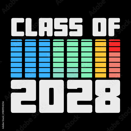 Class of 2028 with equalizer bars graphic graduation