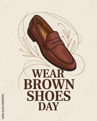 Wear Brown Shoes Day Classic Brown Loafer Illustration