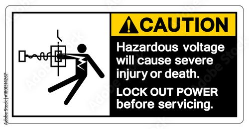 Caution Hazardous voltage will cause severe injury or death Symbol Sign, Vector Illustration, Isolate On White Background Label .EPS10