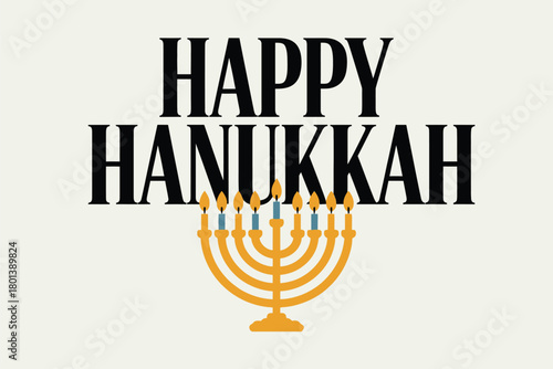 Happy Hanukkah Menorah Jewish Festival of Lights Celebration