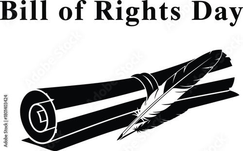 Vintage quill and bill of rights day scroll with black ink illustration