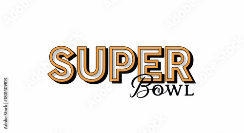 Super Bowl lettering with decorative bowl element