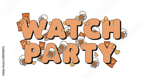 Watch party lettering with beer and party elements