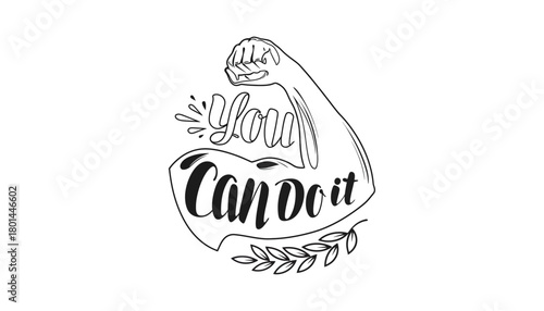 You can do it motivational quote with muscle arm illustration