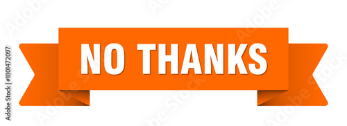 no thanks ribbon isolated on transparent background. no thanks ribbon