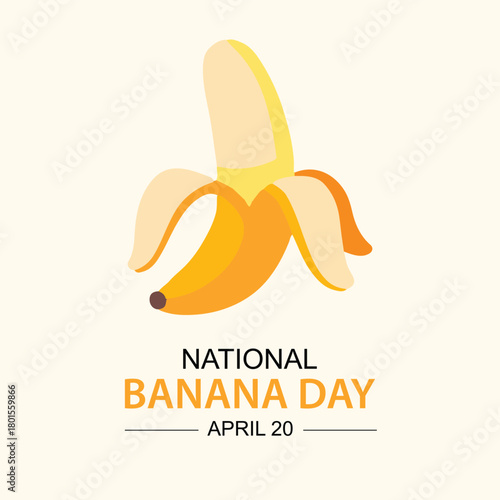 National banana day is celebrated on April 20. 