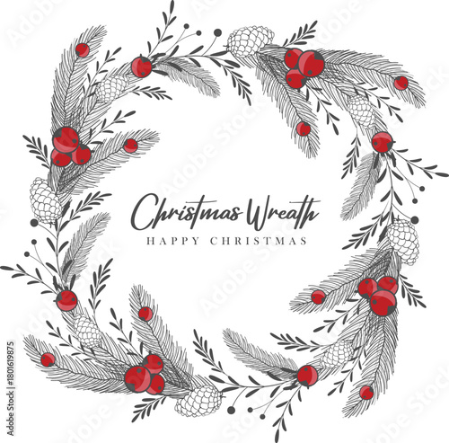 Christmas wreath with fir branches, leaves, pine cones and holly berries in the style of hand drawn floral ornament for your greeting cards