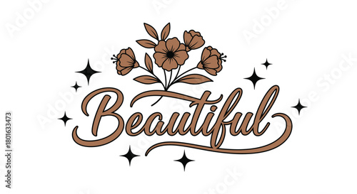 Elegant floral design with 'Beautiful' script and sparkling stars