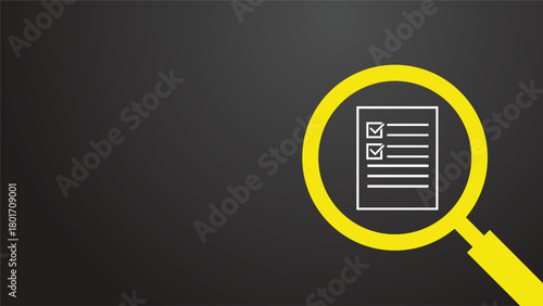 A yellow magnifying glass inspects a white checklist icon against a dark gray background, symbolizing review and analysis.