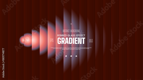 Vector holographic abstract сreative gradient background, Circle distortion with glass displacement effect dark red colors, shape transition with vertical line blur ribbed effect