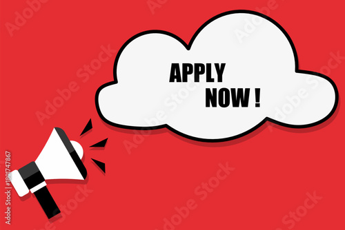 Vector banner. Megaphone with apply now speech bubble. Loudspeaker. Banner for business, marketing. Banner design vector illustration.