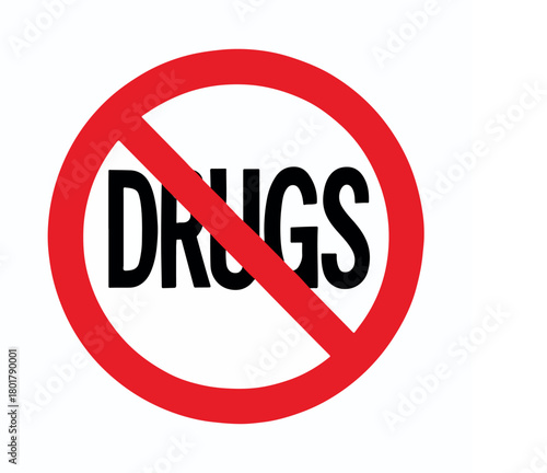 No Drugs Prohibition Sign forbidden illegal