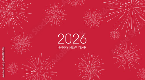 Happy new year 2026 with white fireworks exploding on a vibrant red background, symbolizing celebration and a festive start to the new year