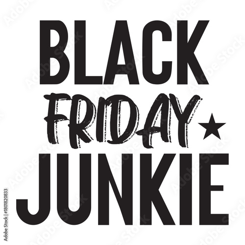 black friday junkie 