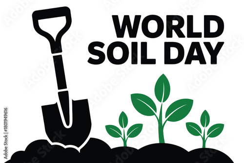 Illustration for World Soil Day shows a shovel and growing plants in soil