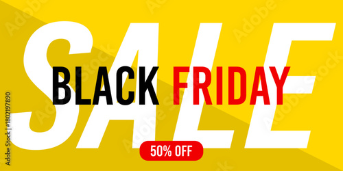 50% off black friday sale 50%off fifty percent off 50 % off, november, promotion, price, discount.