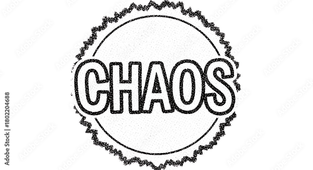 Fototapeta premium The word chaos inside a circle with a jagged edge design on a white background in black and white