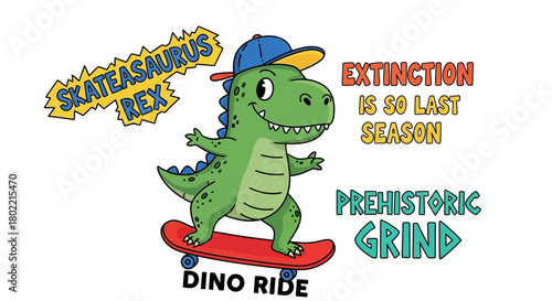 Skateasaurus Rex: A Funny Cartoon Dinosaur Riding a Skateboard Illustration