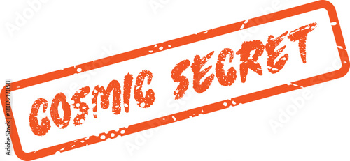 A grungy orange stamp design revealing a profound and mysterious universal truth