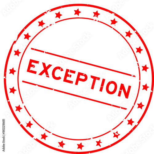 Grunge red exception word round rubber seal stamp on white background