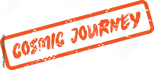 Orange Stamped Cosmic Journey Text Graphic with Rustic Distressed Font Style