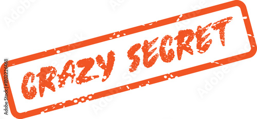 Retro Orange Stamp with the Phrase Crazy Secret in a Box