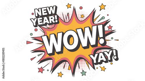 Pop art explosion with WOW and YAY text comic book style vector illustration for celebration and excitement isolated on white background
