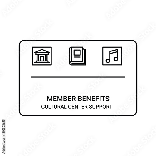 Member benefits and cultural center support, featuring icons for building, books, and music, representing arts access.