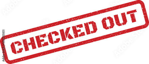 A bold red rectangular rubber stamp effect with the words CHECKED OUT on a white surface