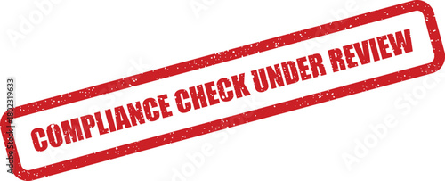A prominent red stamp with a textured effect highlights the important message compliance check under review