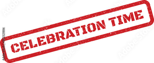 A rectangular red rubber stamp impression with Celebration Time text diagonally positioned on a white field