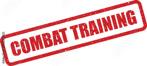 A red grunge effect rubber stamp clearly displays the motivational words Combat Training on a white background