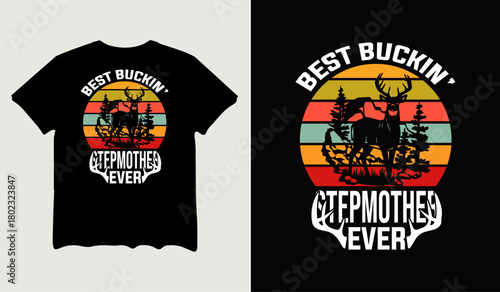 Best buckin' stepmother ever t-shirt design for t-shirt quotes or poster svg printable cut file