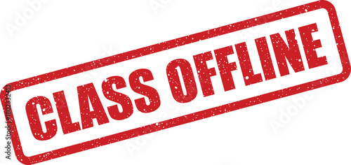 A textured red rubber stamp boldly displaying the words CLASS OFFLINE against a clear white background