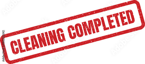 A textured red rubber stamp with the bold phrase CLEANING COMPLETED diagonally placed on a white background