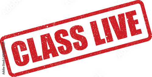 A vibrant red rubber stamp with the text CLASS LIVE prominently displayed on a clean white surface